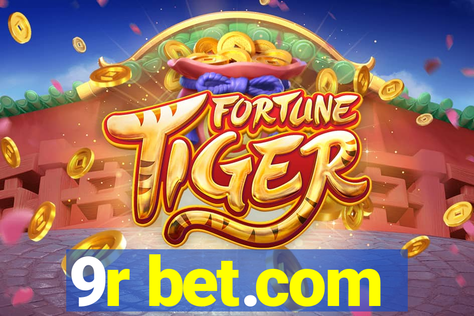 9r bet.com